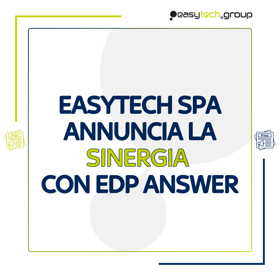 Grafica per comunicato stampa Easytech S.p.A. annuncia la sinergia con EDP Answer